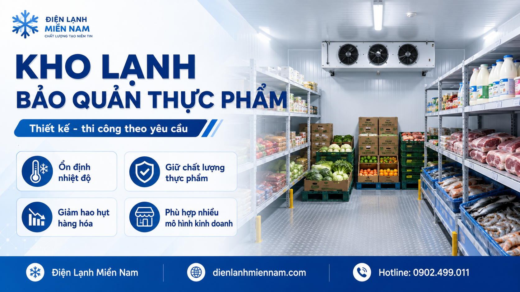 Kho lạnh bảo quản thực phẩm thiết kế thi công theo yêu cầu bởi Điện Lạnh Miền Nam