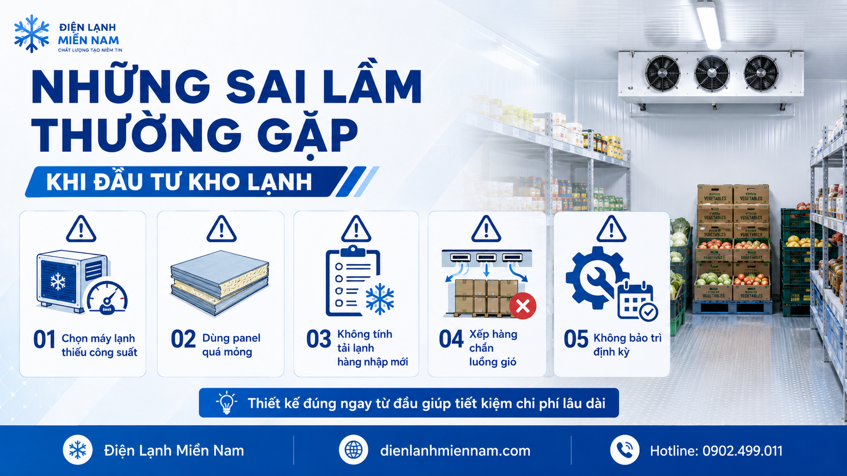 Những sai lầm thường gặp khi đầu tư kho lạnh bảo quản thực phẩm