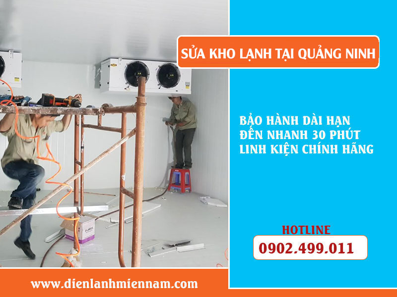 Dịch vụ sửa kho lạnh tại tỉnh Quảng Ninh