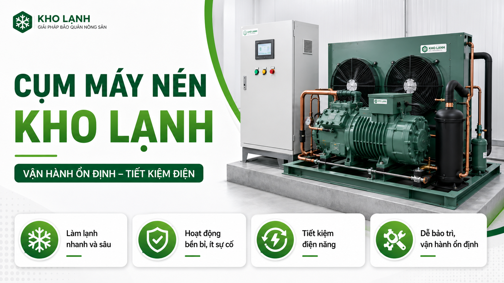 Cụm máy nén kho lạnh vận hành ổn định, làm lạnh hiệu quả và hỗ trợ tiết kiệm điện cho kho bảo quản dưa gang