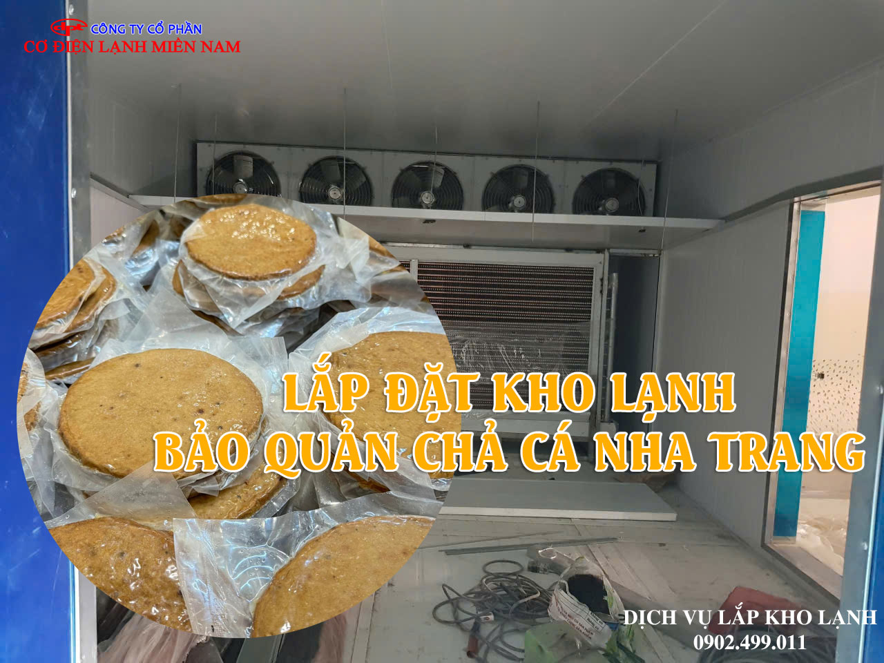 Ảnh Lắp đặt kho lạnh Bảo quản Chả cá Nha Trang - Hình 3