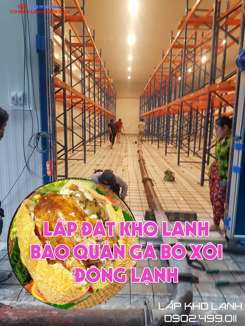 Ảnh Lắp đặt kho lạnh bảo quản Gà Bó Xôi đông lạnh - Hình 2