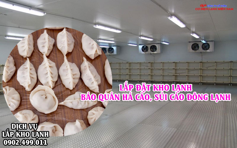 Dịch vụ Lắp đặt kho lạnh bảo quản Há Cảo, Sủi Cảo đông lạnh - Hình 1