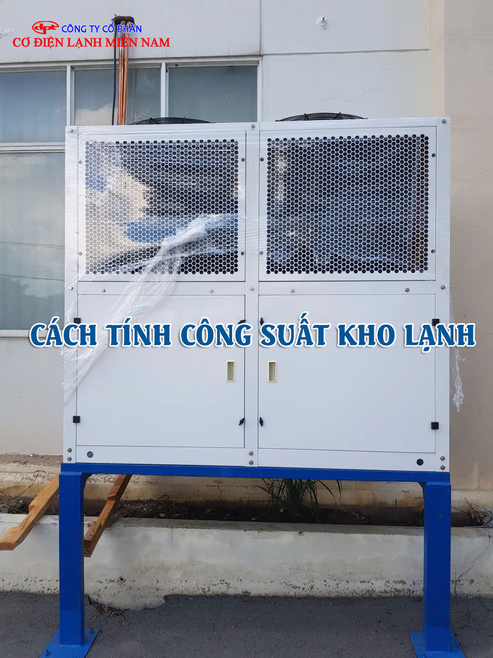 Cách tính công suất kho lạnh theo nhu cầu sử dụng