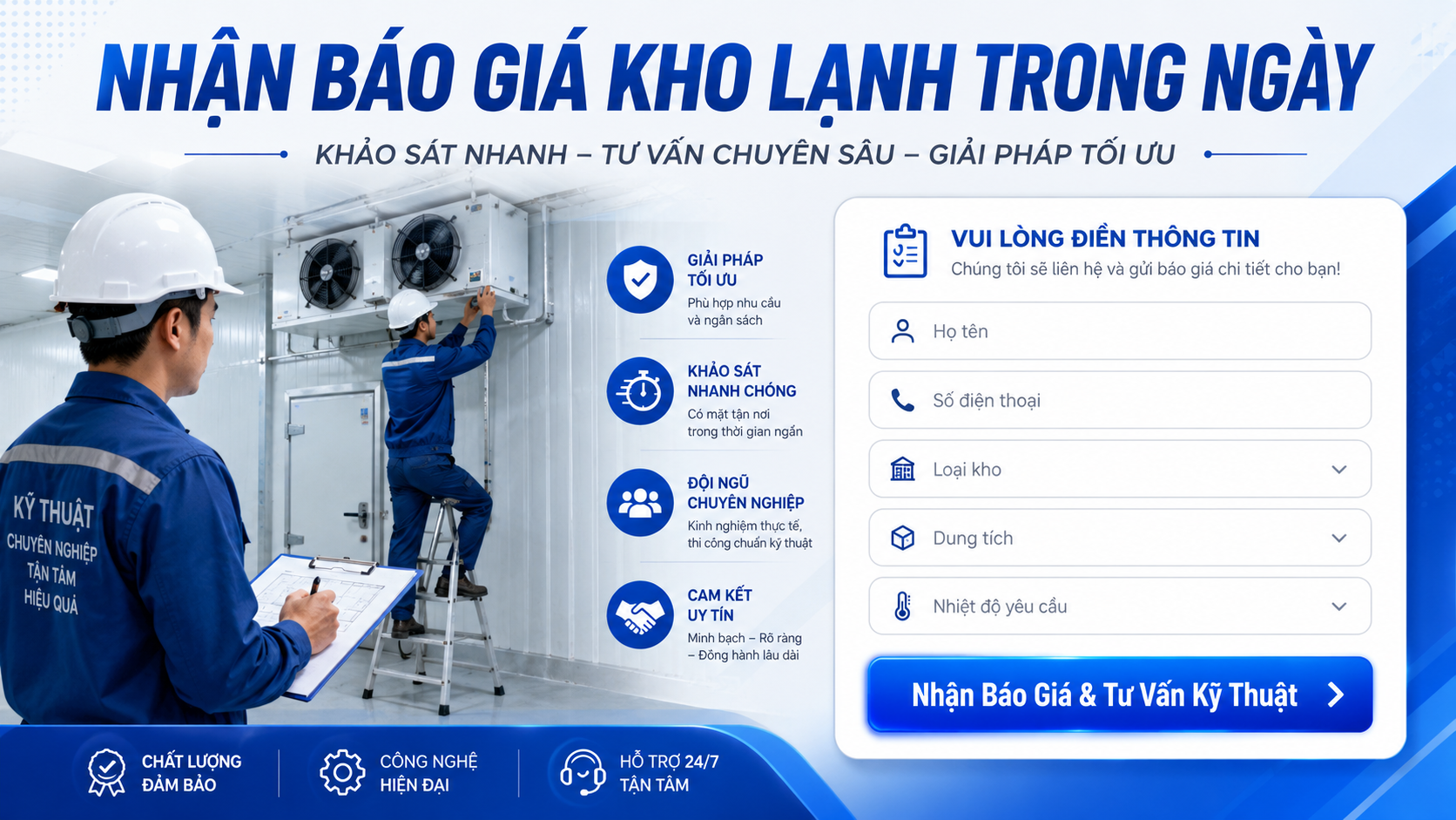 Kỹ thuật viên khảo sát hệ thống kho lạnh và form nhận báo giá lắp đặt kho lạnh trong ngày.